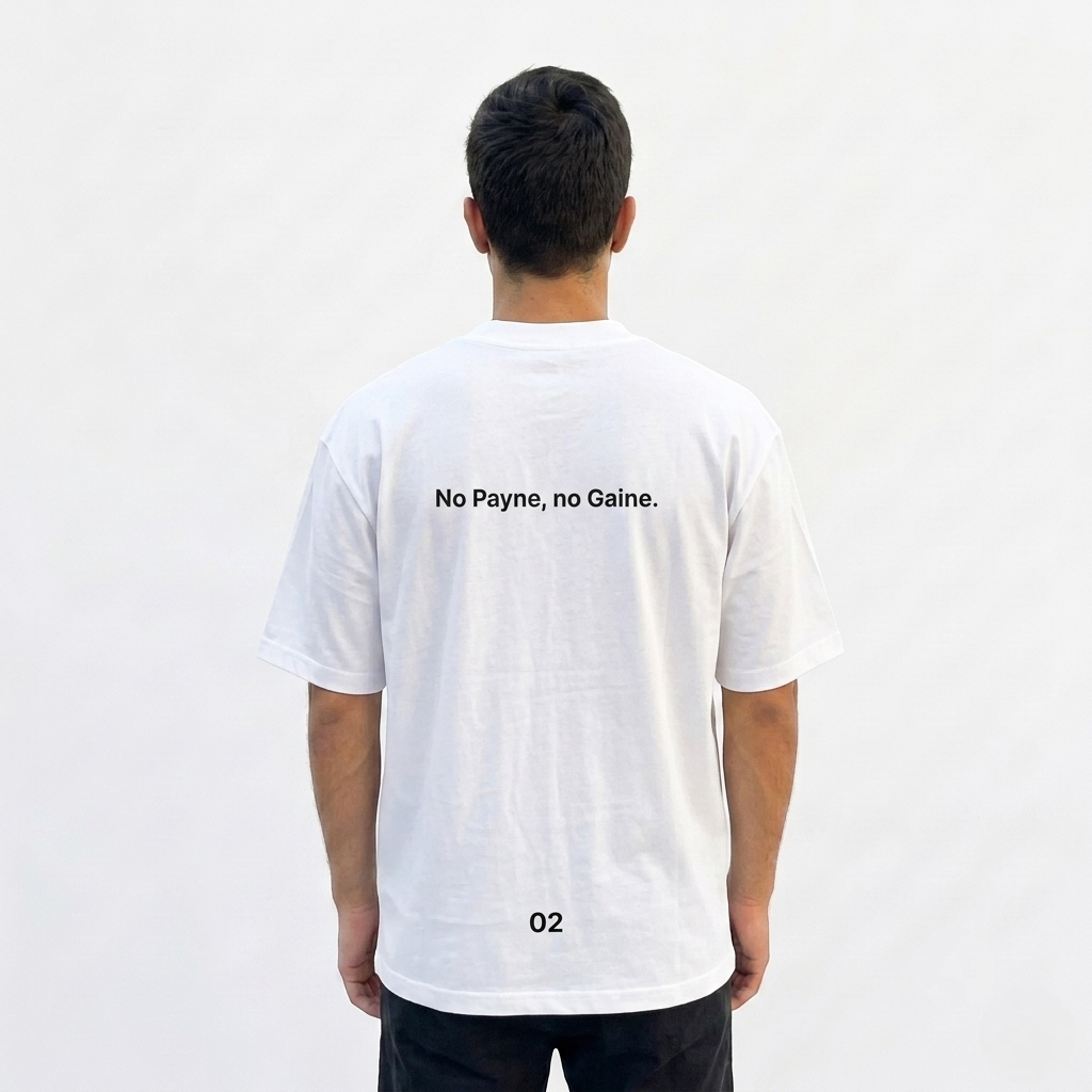 Remera "No Payne, No Gaine" — Blanca vista 3